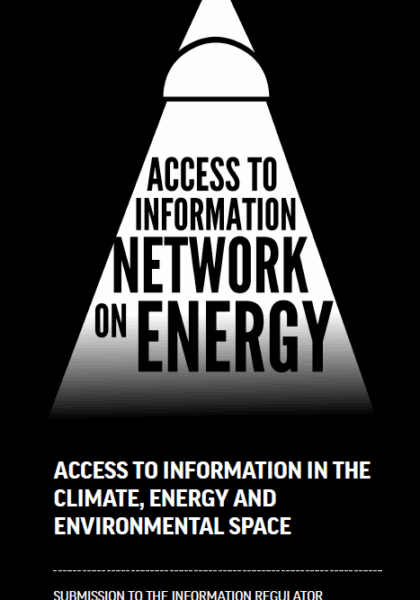 Access to Info in the Climate, Energy & Environmental Space - submission of the ATI to the Information Regulator